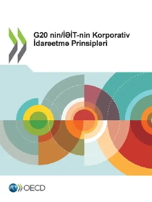 G20 nin/İƏİT-nin Korporativ İdarəetmə Prinsipləri 2023 by Oecd