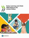 Early Learning and Child Well-being in the United States by Oecd