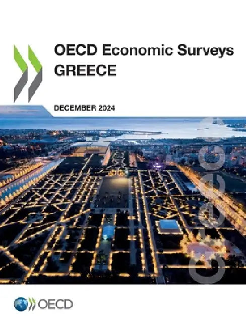 OECD Economic Surveys: Greece 2024 by Oecd