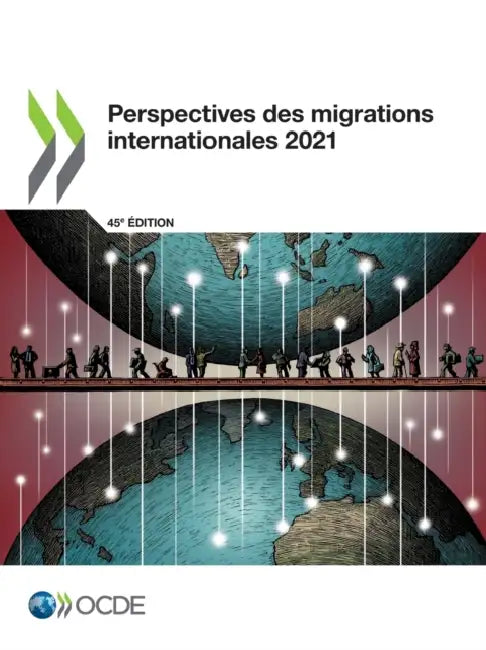 Perspectives Des Migrations Internationales 2021 by Oecd