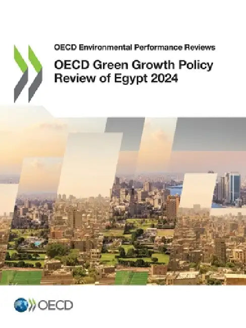 OECD Green Growth Policy Review of Egypt 2024 by Oecd