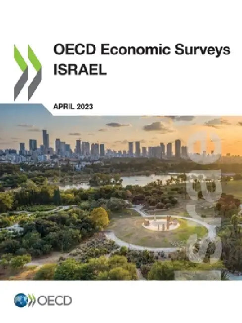 OECD Economic Surveys: Israel 2023 by Oecd