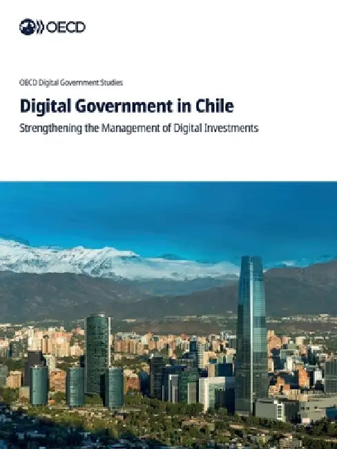 Digital Government in Chile by Oecd