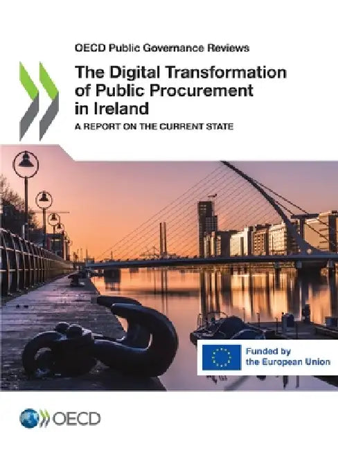 The Digital Transformation of Public Procurement in Ireland by Oecd