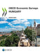 OECD Economic Surveys: Hungary 2024 by Oecd