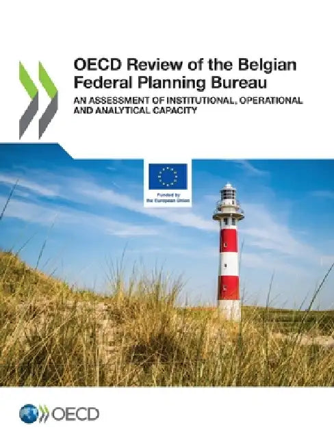 OECD Review of the Belgian Federal Planning Bureau by Oecd