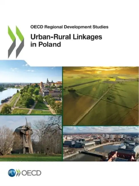 Urban-Rural Linkages in Poland by Oecd