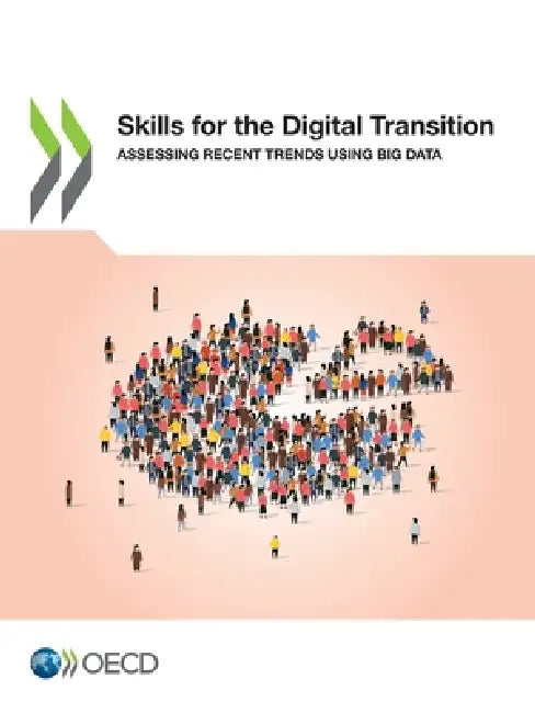 Skills for the Digital Transition by Oecd