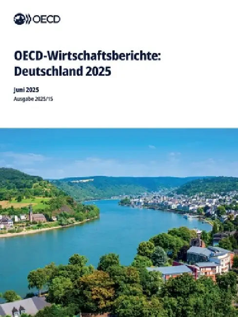 OECD-Wirtschaftsberichte: Deutschland 2025 by Oecd