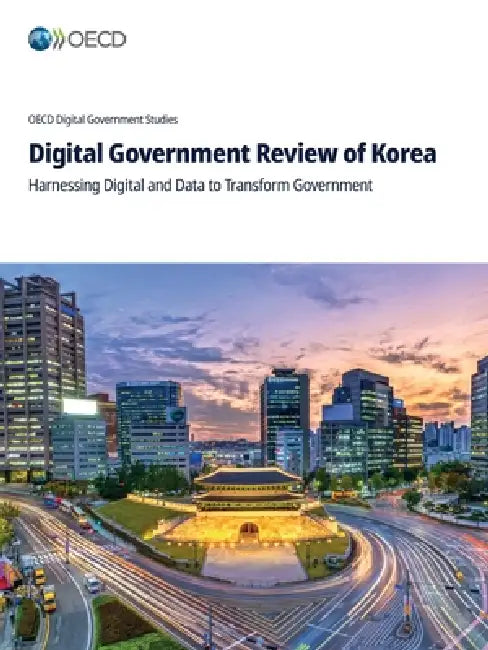 Digital Government Review of Korea by Oecd
