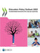 Education Policy Outlook 2022 by Oecd