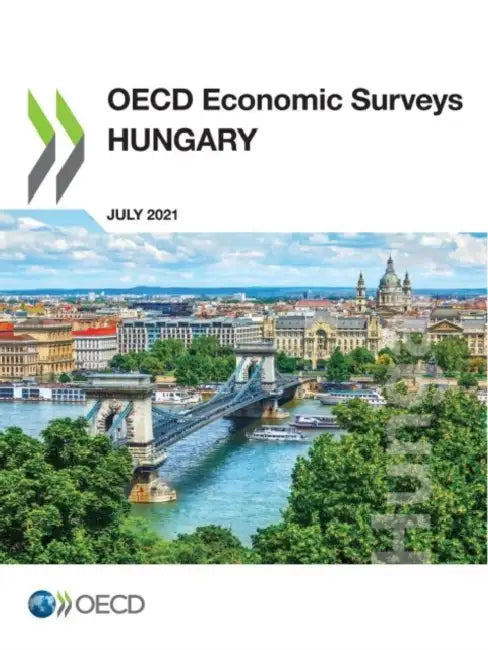 OECD Economic Surveys: Hungary 2021 by Oecd