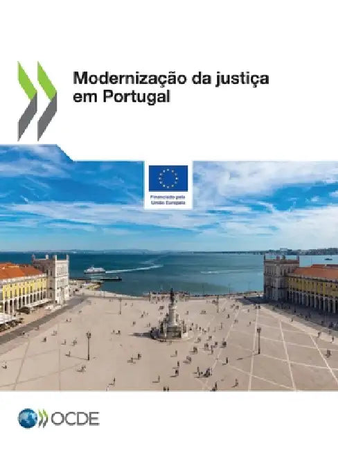 Modernização da justiça em Portugal by Oecd