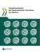 Implementando Las Regulaciones Técnicas En México by Oecd