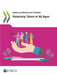 Retaining Talent at All Ages by Oecd