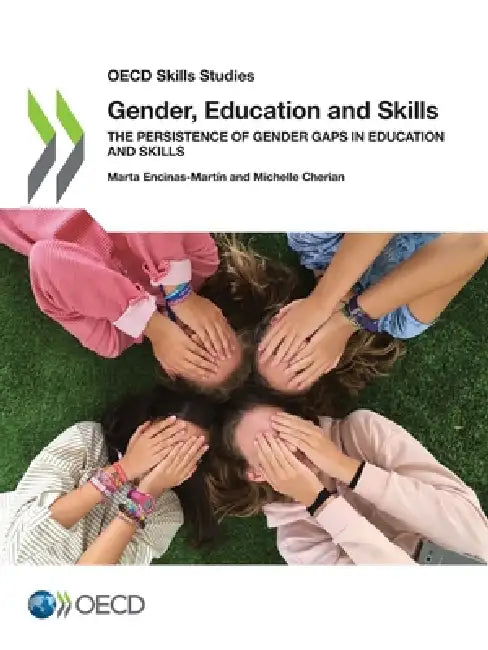 Gender, Education and Skills by Oecd