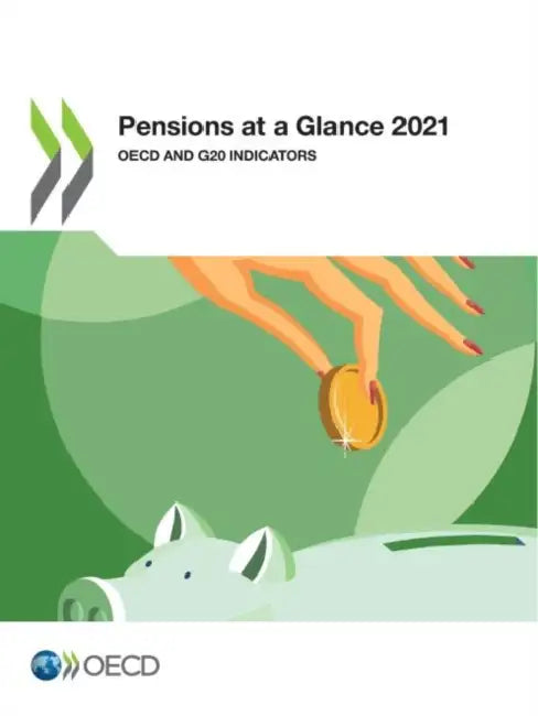 Pensions at a Glance 2021 by Oecd