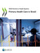 Primary Health Care in Brazil by Oecd