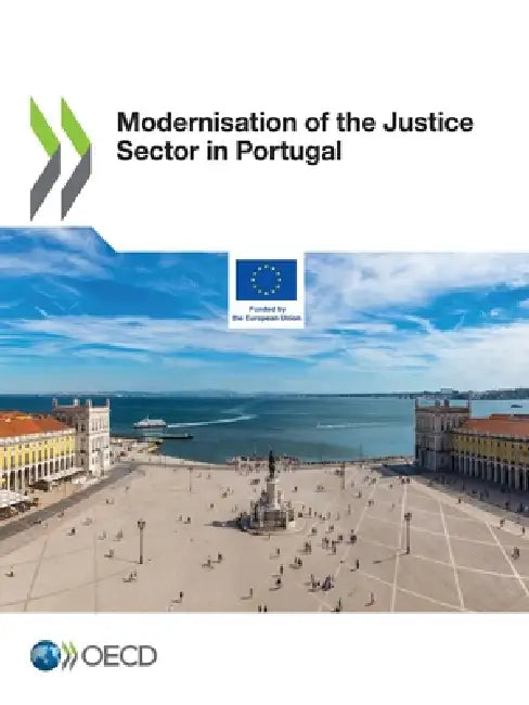 Modernisation of the Justice Sector in Portugal by Oecd