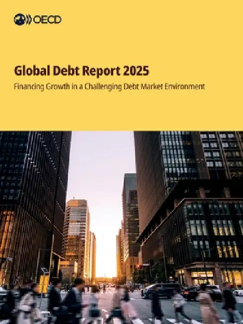 Global Debt Report 2025 by Oecd