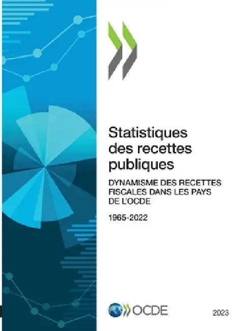 Statistiques des recettes publiques 2023 by Oecd