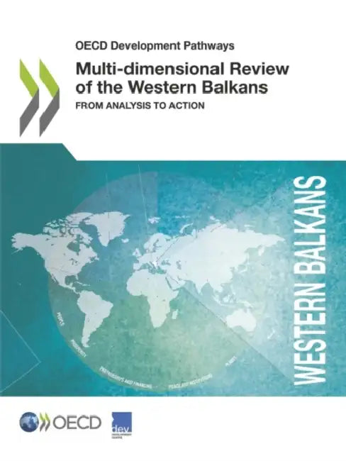 Multi-dimensional Review of the Western Balkans by Oecd