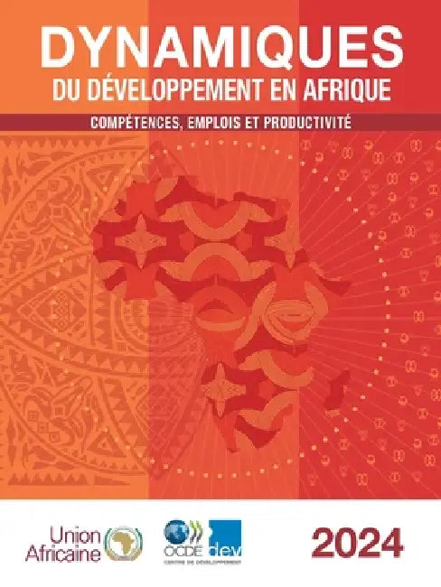 Dynamiques du développement en Afrique 2024 by Oecd