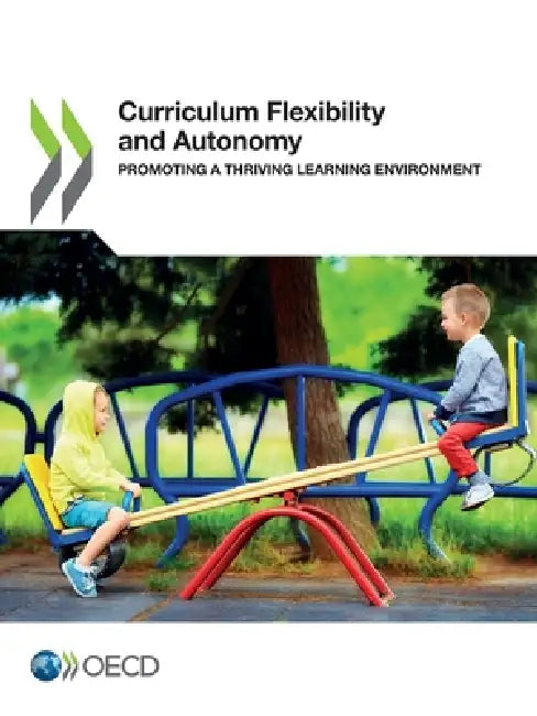 Curriculum Flexibility and Autonomy by Oecd