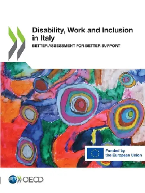 Disability, Work and Inclusion in Italy by Oecd