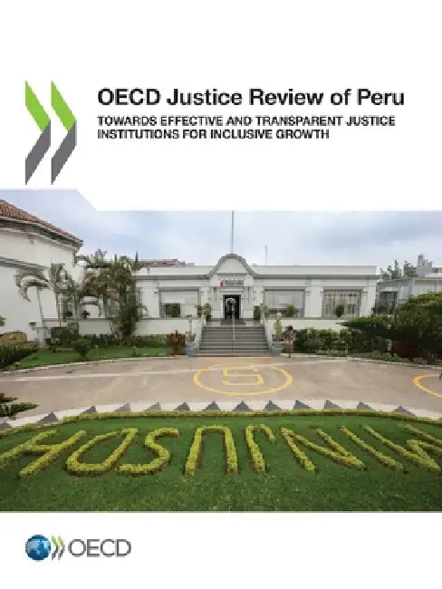 OECD Justice Review of Peru by Oecd