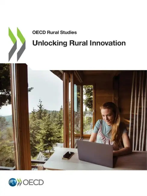 Unlocking Rural Innovation by Oecd