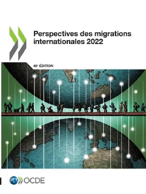 Perspectives des migrations internationales 2022 by Oecd