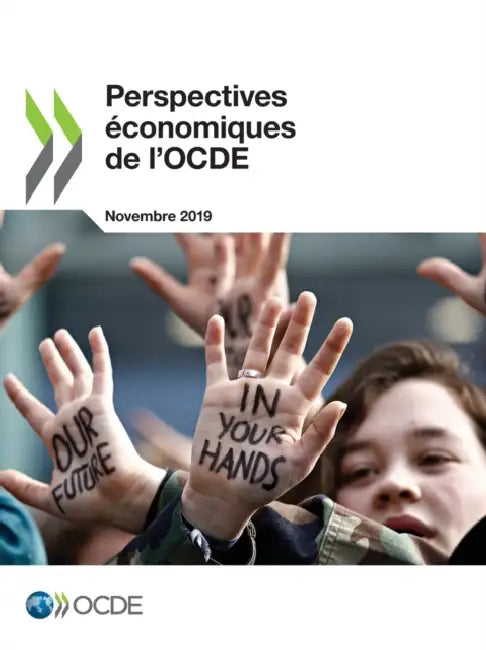 Perspectives Économiques de l'Ocde, Volume 2019 Numéro 2 by Oecd
