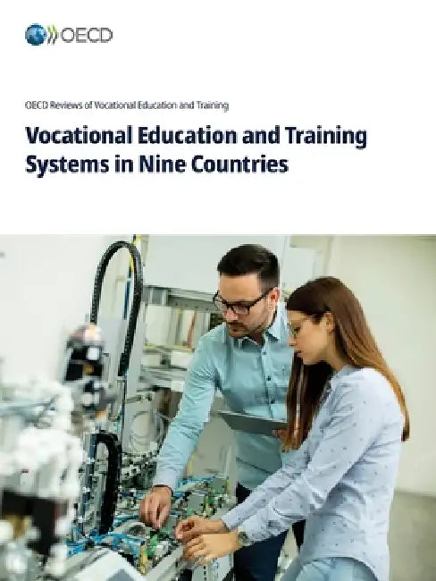 Vocational Education and Training Systems in Nine Countries by Oecd