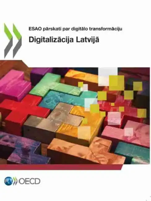 Digitalizācija Latvijā by Oecd