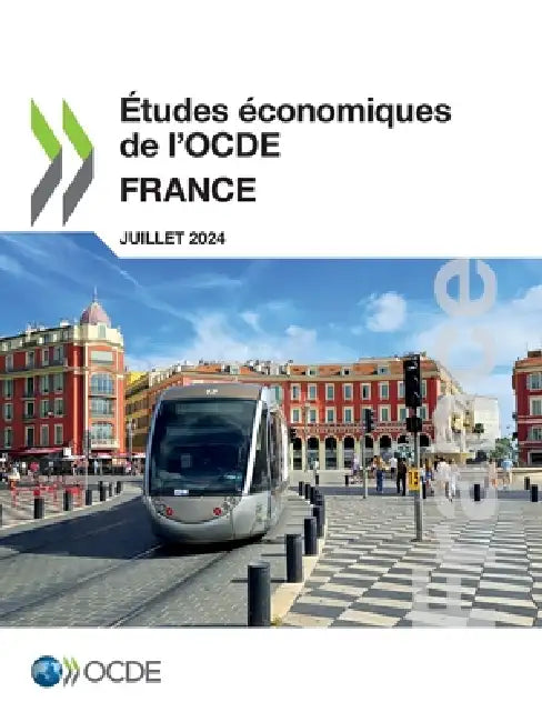 Études économiques de l'OCDE: France 2024 by Oecd
