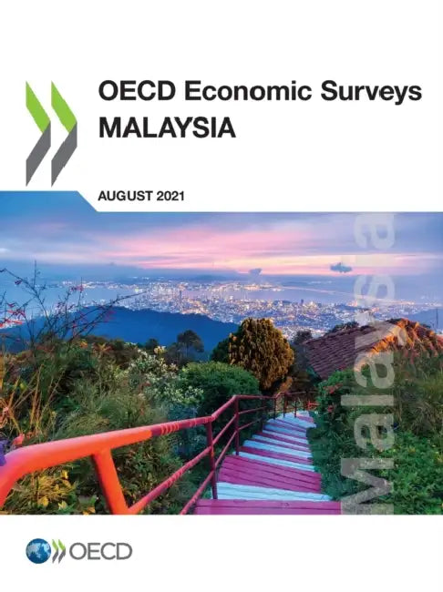 OECD Economic Surveys: Malaysia 2021 by Oecd