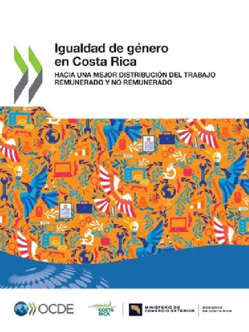 Igualdad de género en Costa Rica by Oecd