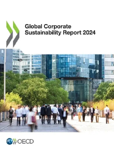 Global Corporate Sustainability Report 2024 by Oecd