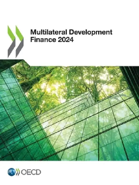 Multilateral Development Finance 2024 by Oecd