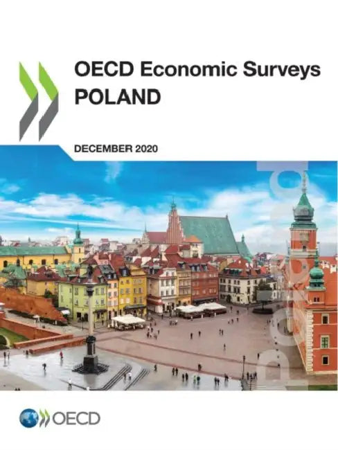 OECD Economic Surveys: Poland 2020 by Oecd