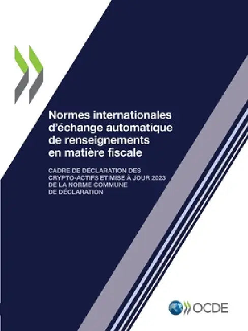 Normes internationales d'échange automatique de renseignements en matière fiscale by Oecd