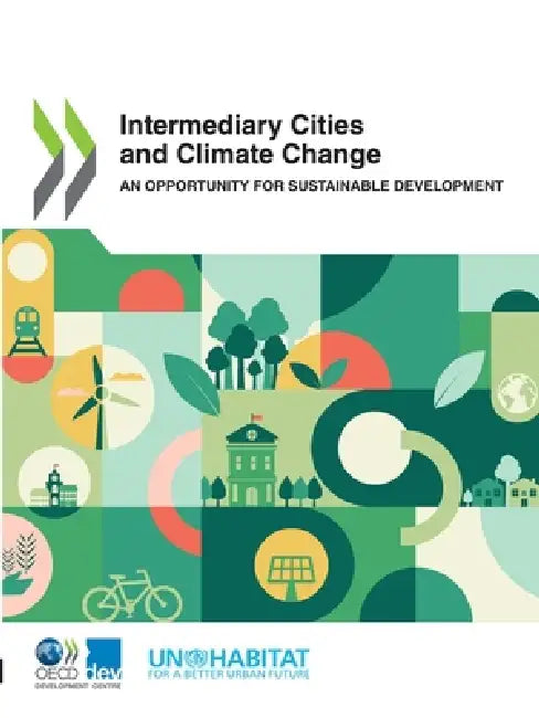 Intermediary Cities and Climate Change by Oecd