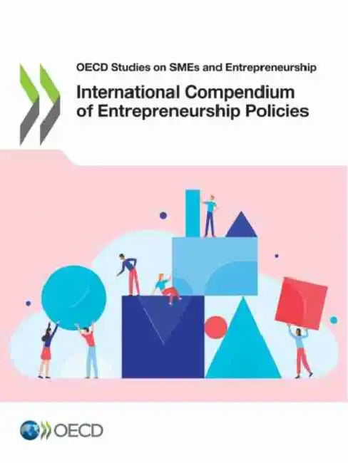 International Compendium of Entrepreneurship Policies by Oecd