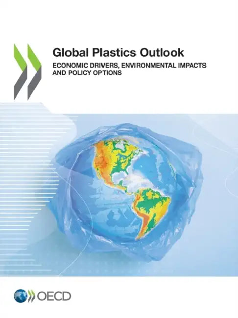 Global Plastics Outlook by Oecd