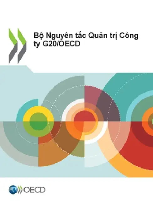 Bộ Nguyên tắc Quản trị Công ty G20/OECD 2023 by Oecd