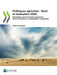 Politiques Agricoles: Suivi Et Évaluation 2022 (Version Abrégée) Réformer Les Politiques Agricoles Pour Atténuer Le Changement Climatique by Oecd