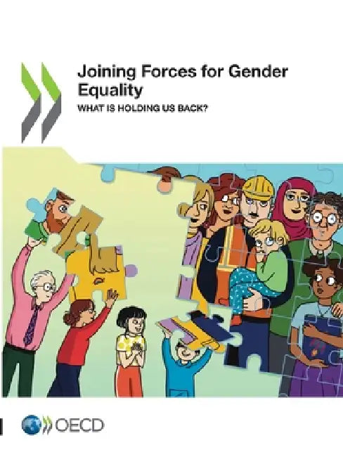 Joining Forces for Gender Equality by Oecd