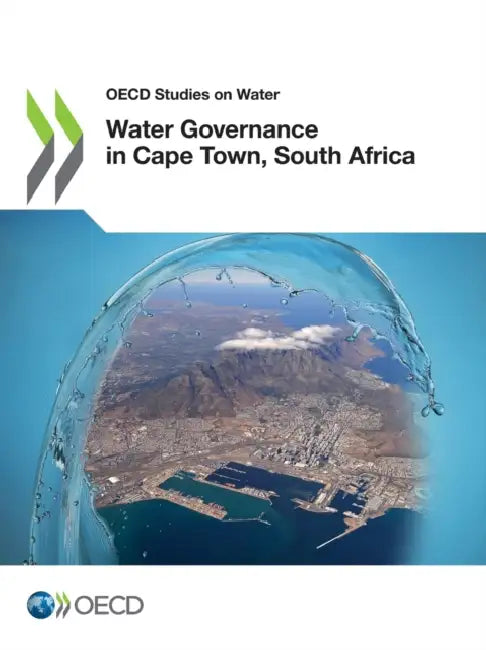 Water Governance in Cape Town, South Africa by Oecd