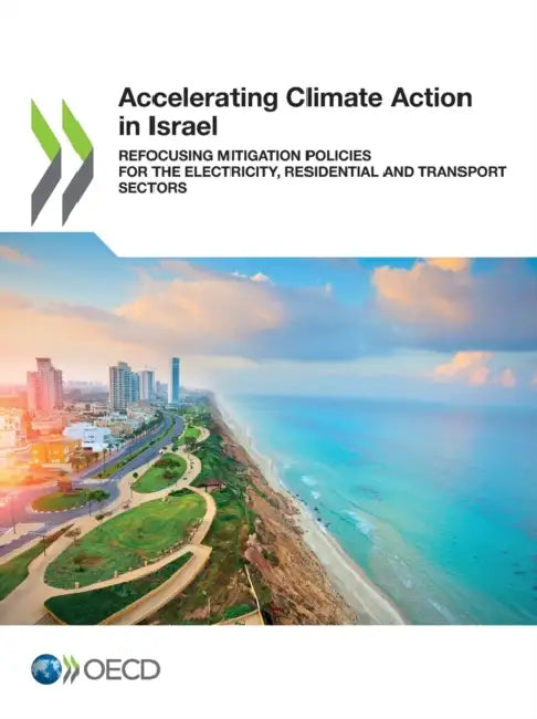 Accelerating Climate Action in Israel by Oecd